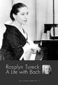 Rosalyn Tureck: A Life with Bach book cover